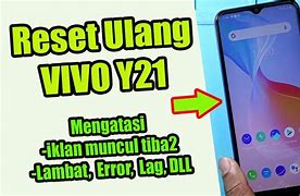 Cara Mengatasi Iklan Muncul Sendiri Di Vivo Y21